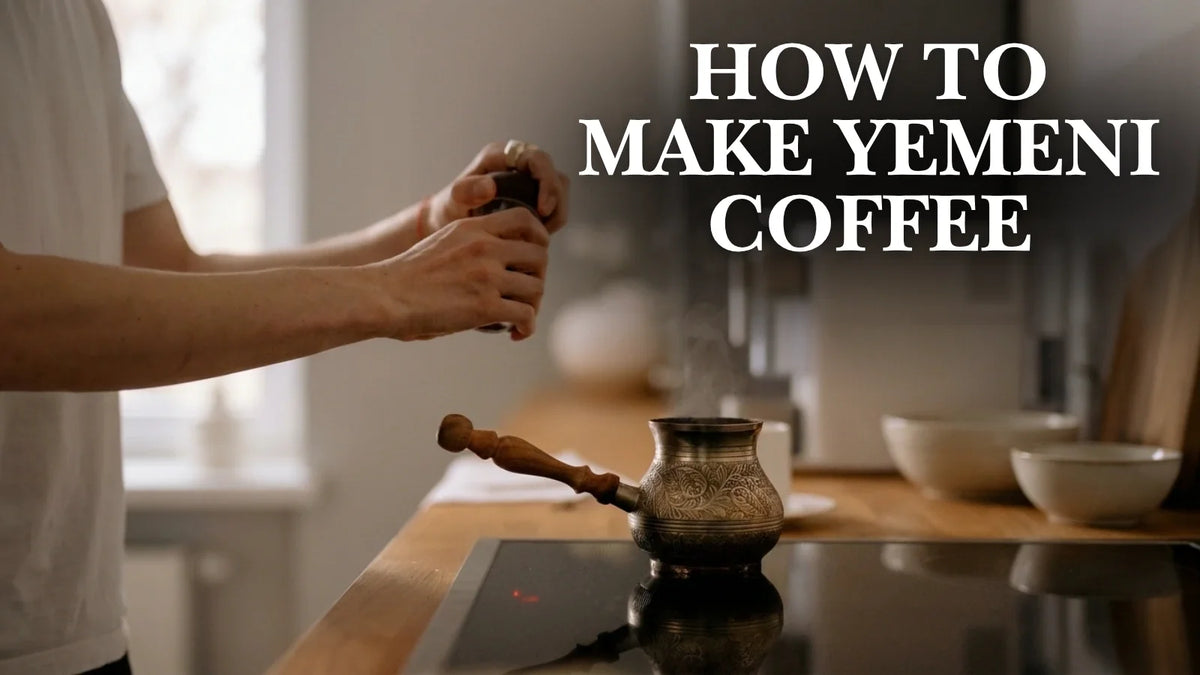 How to Make Yemeni Coffee: Traditional Recipe & Brewing Guide